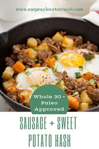 Delectable, savory breakfast sausage combines with tender chunks of sauted sweet potatoes, kale, sage, apples and fried eggs in this Whole 30 breakfast classic.