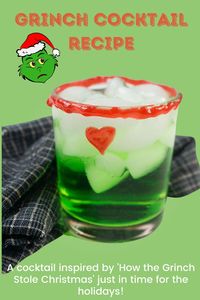 Here is a fun and festive alcoholic drink for the holidays! The Grinch Cocktail Recipe is the perfect way to make you feel merry this holiday season without feeling like uncle Scrooge! I also have the recipe to make it non-alcoholic! #cocktails #cocktail #nonalcoholic #mocktails #drink #drinks #beverages #Christmas #holidays #christmasrecipes #recipe #recipes #holidayrecipes #food #grinch #howthegrinchstolechristmas #green #greendrinks #foodblogger #blogger #kitchen
