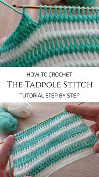 How To Crochet The Tadpole Stitch