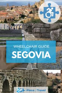 Explore the best of Segovia, Spain with this guide on wheelchair accessibility. Key wheelchair accessible things to do in Segovia, accessible restrooms, and public transportation. Segovia isn't perfectly wheelchair accessible, but we'll show you how to make the best of it. #Segovia #Spain #Wheelchairtravel #Accessibletravel #Europe #Travelonwheels #Accesstheinaccessible