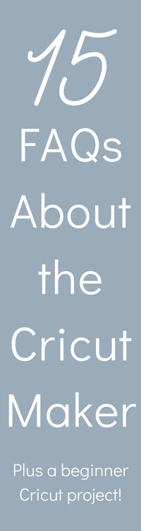 15 Cricut Maker FAQs + an Easy Cricut Project | Chambray Blues | www.chambrayblues.com ____________________________________ #chambrayblues #diysewing #howtosew #sewingproject #chambraybluesblog #sewing #sewingblogger #sewingtools #indiesewing #cricut #cricutmaker #cricutproject #easysewingproject #easycricutproject #bestsewingtools #cricutfaqs