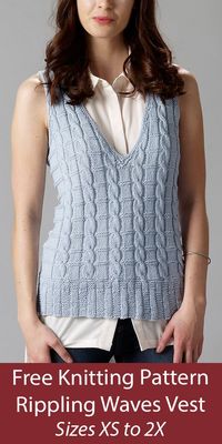 Free Vest Knitting Pattern Rippling Waves Vest - Pullover v-neck vest with cables and texture. Sizes XS - 2XL. DK weight yarn. Designed by Therese Chynoweth.