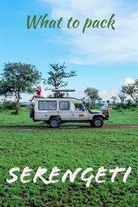 Wondering what to pack for your Serengeti safari in Tanzania? Here is the ultimate guide!