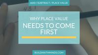Why Place Value Needs To Come First