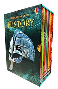 Usborne Beginners History 10 Books Collection Box Set (Stone Age, Iron Age, Egyptians, Ancient Greeks, Romans, Vikings, Castles & MORE!): Emily Bone Jerome Martin, Leonie Pratt Stephanie Turnbull, Lisa Jane Gillespie Katie Daynes, The Maya (Beginners) By Jerome Martin 978-1474921824, 1474921825, 9781474921824, Celts (Beginners) By Leonie Pratt Leonie Pratt & Terry McKenna 978-1409593379, 1409593371, 9781409593379, Ancient Greeks By Stephanie Turnbull 978-1474903196, 1474903193, 9781474903196, Eg