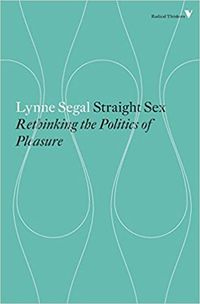Straight Sex: Rethinking the Politics of Pleasure