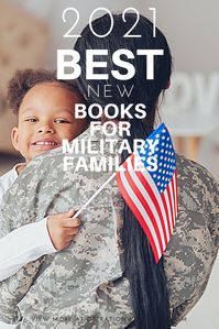 2021 BEST new books for military & veteran families