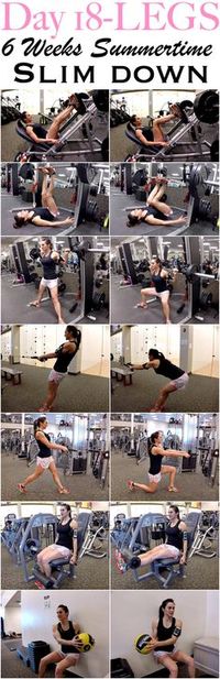 6 WEEK SUMMERTIME SLIM DOWN: DAY 18-LEGS