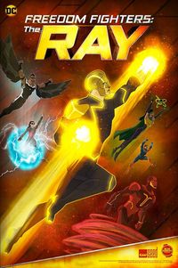 Freedom Fighters: The Ray Animated Series Launches On CW The Seed