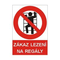 Zákaz lezení na regály