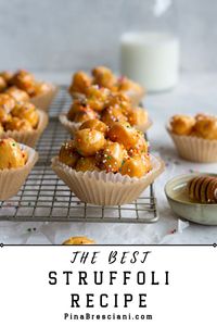 Struffoli are deep-fried balls of dough that are hard on the outside, and slightly soft on the inside, and perfect for serving for dessert. They are also coated in honey to make them even more delicious. They’re like the Italian version of loukoumades, and they’re a staple in Italian households around the holidays, especially at Christmas time.