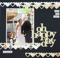 Oh Happy Day Double Heart Chain Border Maker Scrapbooking Layout