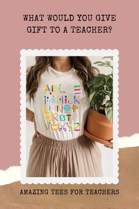 This comfy and beautiful shirts for teachers make for a great teacher classroom outfits, and teacher gift. This doodle alphabet shirt is perfect for a teacher outfit for kindergarten.