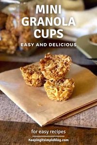 These mini granola cups make the perfect snack, breakfast or dessert and they are so delicious!