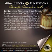 Principle regarding if we doubt something breaks our fast #Allah #Quran #hadeeth #sunnah #quranverse #quranquotes #muslim #islam #islamicquotes #dua #islamicreminders #muslimpins #SubhanAllah #Alhamdulilaah #Bismillah #Islamicpins #islamicinfo #tawheed #aqeedah #tawakkul #taqwa #salafy #salafi #salafiyyah #manhaj