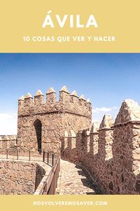 Descubre las 10 cosas que no puedes perderte si visitas Ávila 🇪🇸 #avila #turismodeavila #visitavila #castillayleon #queverenespaña #visitspain #nosvolveremosaver
