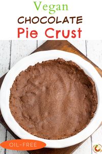 Chocolate Vegan Pie Crust
