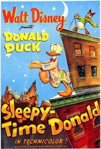 Sleepy Time Donald was released May 9, 1947 Disney Cartoon short movie poster