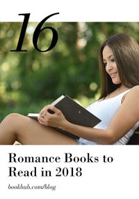 16 sexy romance books to read in 2018. #romance #books #booklist