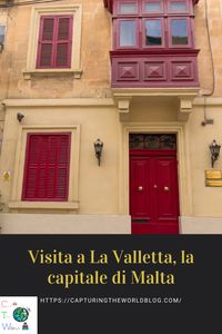 Visita a La Valletta, la Capitale di Malta. Ecco 15 cose da fare e da vedere in città. #Malta #LaValleta #maltaismore