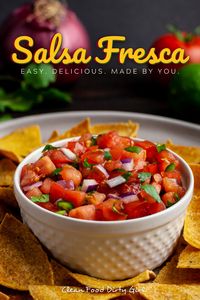 Our Salsa Fresca is quick to make with fresh tomatoes and just the right amount of heat.