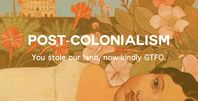 Literary Movements in History - Post Colonialism