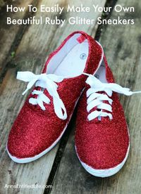 How To Easily Make Your Own Beautiful Ruby Glitter Slippers
