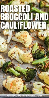 Broccoli and Cauliflower are covered in garlic & parmesan cheese, then roasted until crispy and crunchy! Best part is, they're ready in 20 minutes! #spendwithpennies #roastedbroccoliandcauliflower #recipe #sidedish #ovenroasted #healthy