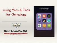Join me for Using Macs and iPads for Genealogy webinar free at 7 pm Pacific on April 7. This webinar is part of My Heritage and Legacy Family Tree's 3rd annual webinar marathon. Sassy Jane will be there! Join us live