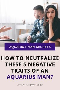 If you’re reading this, chances are you’re hurt and confused, like many women I’ve worked with who were frustrated by their Aquarius men—until I helped them unlock the secrets of love. Keep reading and learn how to neutralize the negative traits of your Aquarius man!