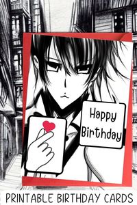 A moody Anime Birthday Card. This downloadable card comes in two sizes and is blank inside.