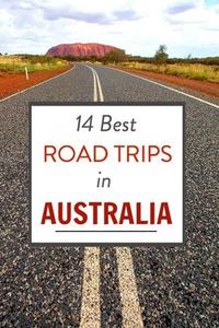 14 best road trips in Australia for your bucket list by @ytravelblog.