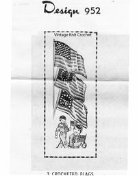 Crocheted Flag Pattern, Three American Styles, Mail Order 952