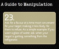 Take note that it is often necessary to combine different manipulations for more complex situations or when asking for larger favours.JM
