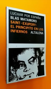 SAINT-EXUPERY: EL PRINCIPITO EN LOS INFIERNOS.. de segunda mano por 5 € en Villaviciosa de Odón en WALLAPOP
