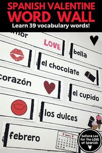 Valentines Day Vocabulary in Spanish | Give your students an instant visual resource to build vocabulary as they read & write Valentines in Spanish.
