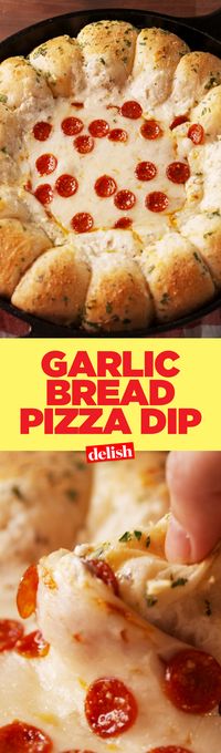 This Garlic Bread Pizza Dip has a genius hack that will change the way you party forever. Get the recipe on Delish.com.