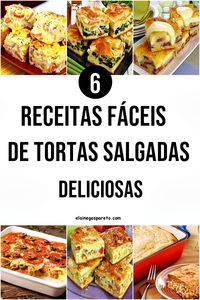 Confira essa seleção com 6 deliciosas tortas salgadas! Escolha a sua e faça ainda hoje! Clique na imagem para acessar as receitas! #receita #torta #torta salada #recipes #savorypie