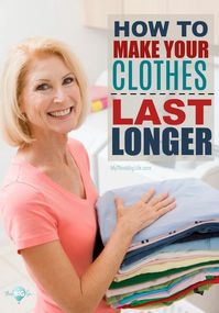 Here are laundry and storage tips to make your clothes last longer and keep them looking like new!