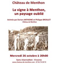 Conférence "La vigne à Menthon , un paysage oublié" par Dorian Anthoine - Guides du Patrimoine Savoie Mont Blanc