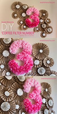 DIY Coffee Filter Number. This is a great Birthday Party Decoration. Backdrop