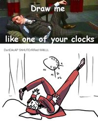 Hannibal: Draw me like one of your clocks (lol)