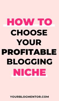 Choosing the right niche from start is really important for your blog to succeed. Read how to choose a profitable blogging in just a few simple steps. #choose #blogging #niche #blog #tips