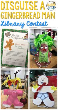 This Disguise a Gingerbread Man contest was a great way to get kids responding to their reading and participating in a school-wide event! They had so many great ideas and they loved this project.