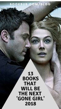 This reading list of thrillers and mysteries from 2018 like Gone Girl will bring you the edge of your seat. The perfect list of novels for the summer!