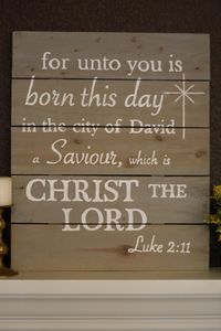 Handpainted wood sign For unto you Luke 211 by AmandaGdesigns, $55.00