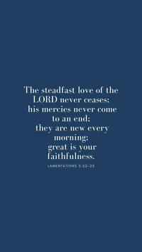 bible verse wallpaper; lamentations 3:22-23