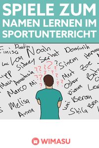 Deine neue Klasse – Kennen lernen, Namen lernen - Die Schüler*innen-Lehrerbeziehung wird durch das Kennen der Namen deutlich leichter. Es ist wichtig möglichst schnell alle Namen zu kennen. #grundschule #sportunterricht