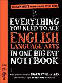 Workman Publishing Everything You Need to Ace English Language Arts in One Big Fat Notebook (Big Fat Notebooks): Workman Publishing, Haberling, Jen, Editors of Brain Quest: 9780761160915: Amazon.com: Books