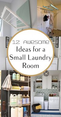 12 Awesome Ideas for a Small Laundry Room. organization, organizing hacks, stay organized, home, home decor, cleaning, cleaning tips, diy organization